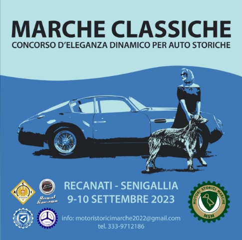 Marche Classiche concorso d’eleganza dinamico per auto storiche
